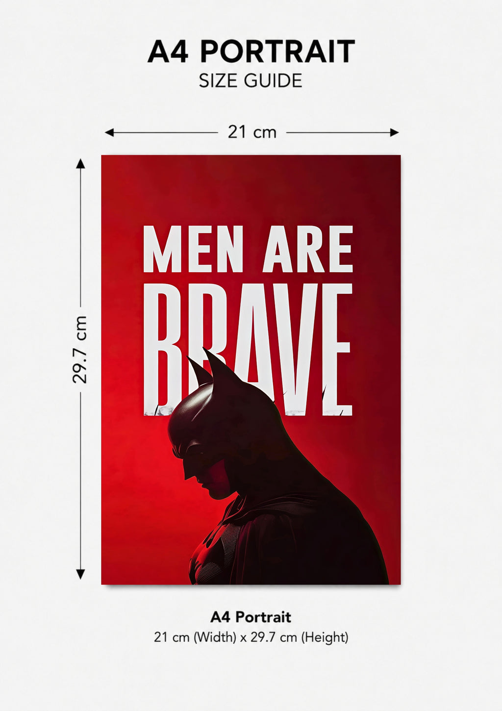 Men Are Brave Metal Poster | Premium Gloss Finish | A4 Portrait